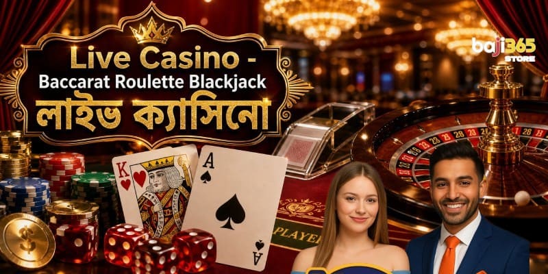 Live Casino Games — Baccarat, Roulette, Blackjack & Andar Bahar