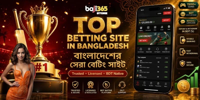 What is Baji365 and Why Is It the Top Betting Site in Bangladesh?